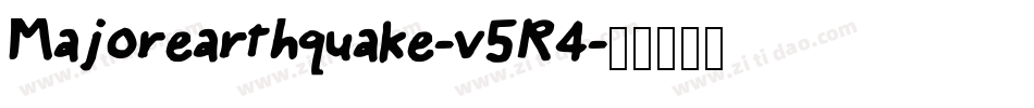 Majorearthquake-v5R4字体转换