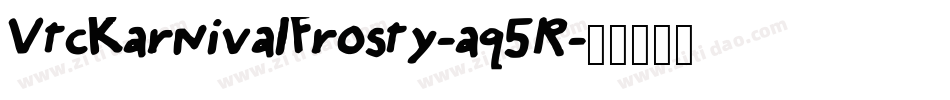 VtcKarnivalFrosty-aq5R字体转换