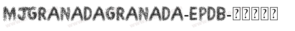 MjgranadaGranada-ePdB字体转换