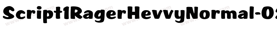 Script1RagerHevvyNormal-O2A8字体转换