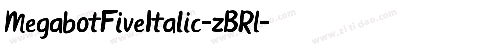 MegabotFiveItalic-zBRl字体转换