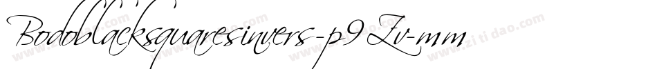 Bodoblacksquaresinvers-p9Zv字体转换 Bodoblacksquaresinvers-p9Zv字体转换