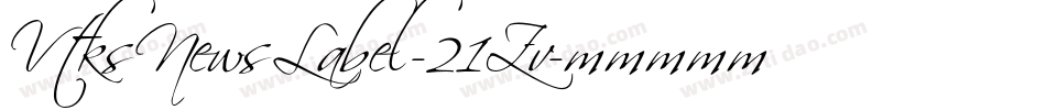VtksNewsLabel-21Zv字体转换