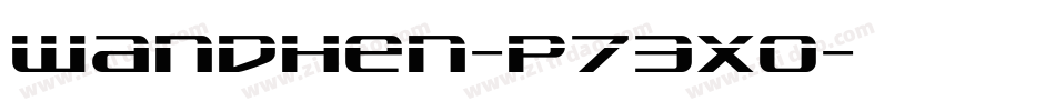 Wandhen-p73XO字体转换