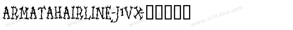 ArmataHairline-J1Vx字体转换
