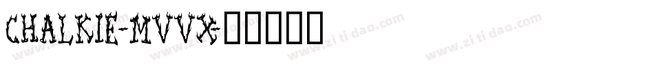 Chalkie-MVVx字体转换