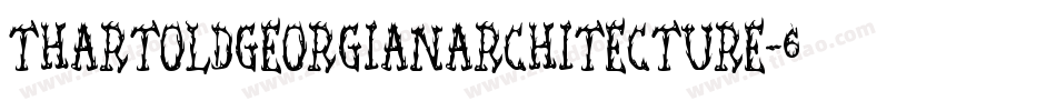 ThartOldgeorgianarchitecture-6GVx字体转换