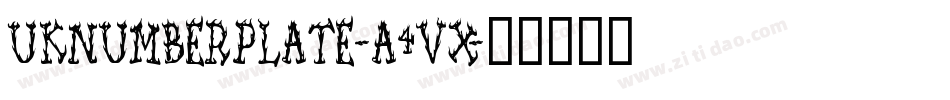 Uknumberplate-A4Vx字体转换 Uknumberplate-A4Vx字体转换