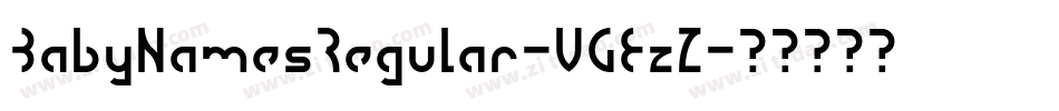 BabyNamesRegular-VGEzZ字体转换