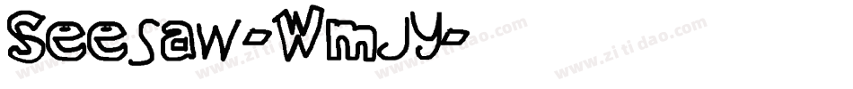 Seesaw-WmJY字体转换