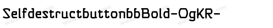 SelfdestructbuttonbbBold-0gKR字体转换