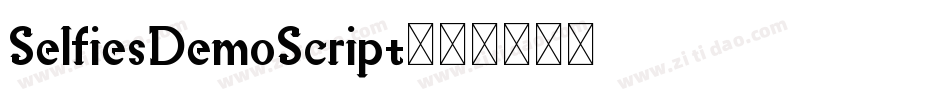 SelfiesDemoScript字体转换