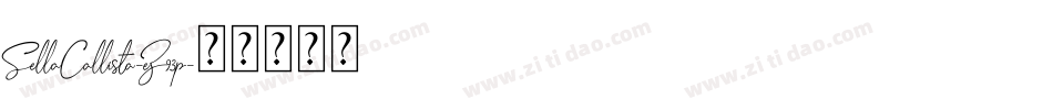 SellaCallista-eZ93p字体转换