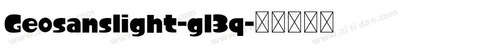 Geosanslight-gl3q字体转换