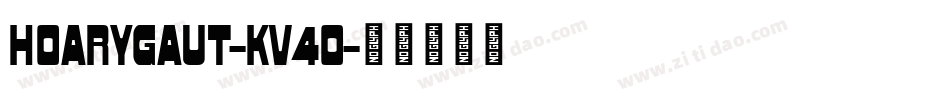 Hoarygaut-KV4o字体转换