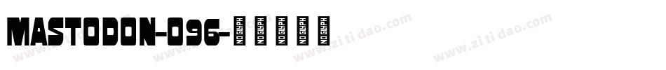 Mastodon-O96字体转换