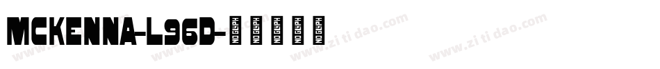 Mckenna-L96D字体转换