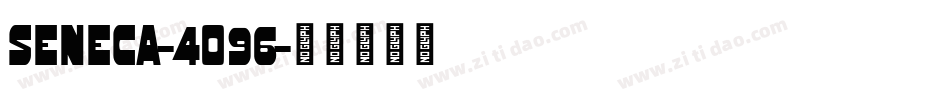 Seneca-4O96字体转换
