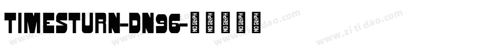 Timesturn-dn96字体转换