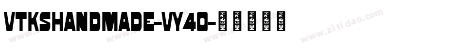 VtksHandMade-vY4O字体转换