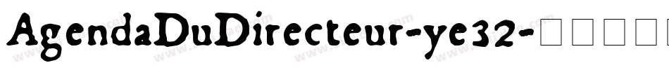 AgendaDuDirecteur-ye32字体转换