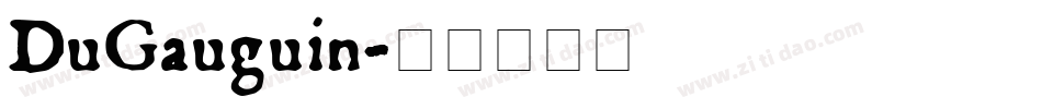 DuGauguin字体转换