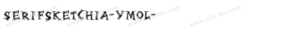 Serifsketchia-YMoL字体转换