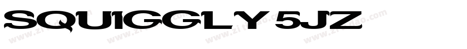 Squiggly-5Jz字体转换 Squiggly-5Jz字体转换