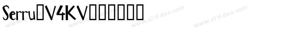 Serru-V4KV字体转换