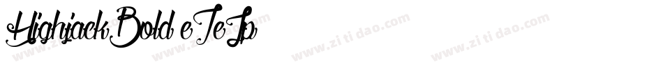 HighjackBold-eZeJp字体转换