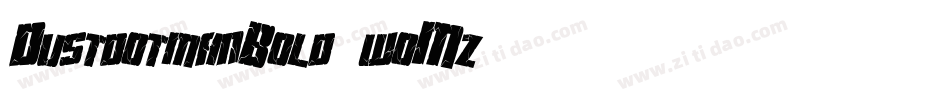 DustdotmanBold-woMz字体转换