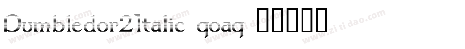 Dumbledor2Italic-qoaq字体转换