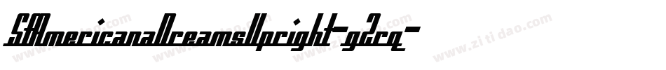 SfAmericanaDreamsUpright-g2rq字体转换 SfAmericanaDreamsUpright-g2rq字体转换