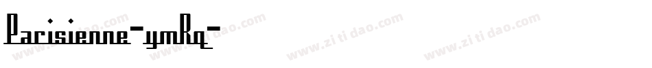 Parisienne-ymRq字体转换