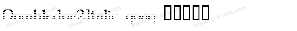 Dumbledor2Italic-qoaq字体转换