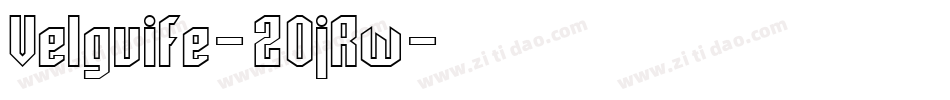 Velguife-2OjRw字体转换