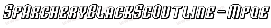 SfArcheryBlackScOutline-Mpqe字体转换 SfArcheryBlackScOutline-Mpqe字体转换