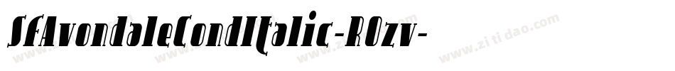 SfAvondaleCondItalic-R0zv字体转换