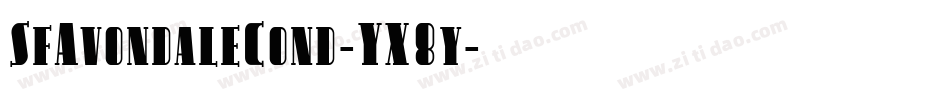 SfAvondaleCond-YX8y字体转换