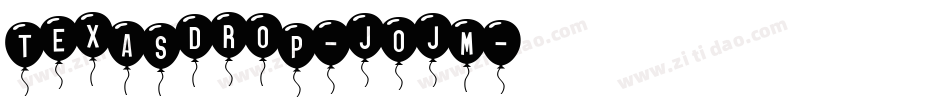 TexasDrop-j0jM字体转换