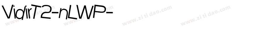 VidirT2-nLWP字体转换