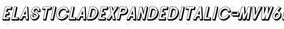 ElasticLadExpandedItalic-MVW6p字体转换