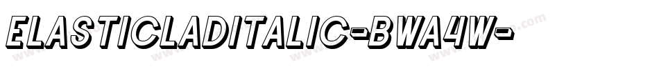 ElasticLadItalic-BWa4w字体转换