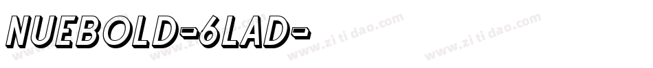 Nuebold-6LaD字体转换