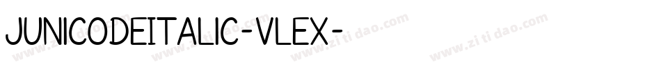 JunicodeItalic-VLex字体转换