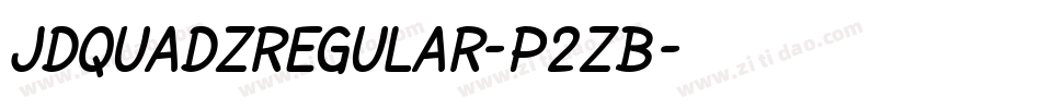 JdQuadzRegular-P2zB字体转换