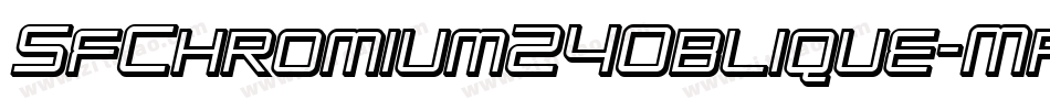 SfChromium24Oblique-Mpov字体转换 SfChromium24Oblique-Mpov字体转换
