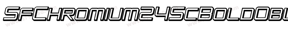 SfChromium24ScBoldOblique-1n3M字体转换 SfChromium24ScBoldOblique-1n3M字体转换