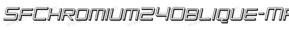 SfChromium24Oblique-Mpov字体转换 SfChromium24Oblique-Mpov字体转换