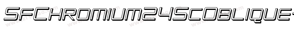 SfChromium24ScOblique-R0ae字体转换 SfChromium24ScOblique-R0ae字体转换
